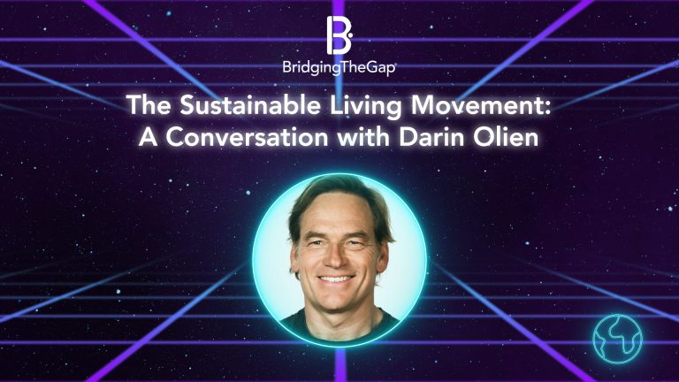 The Sustainable Living Movement: A Conversation with Darin Olien